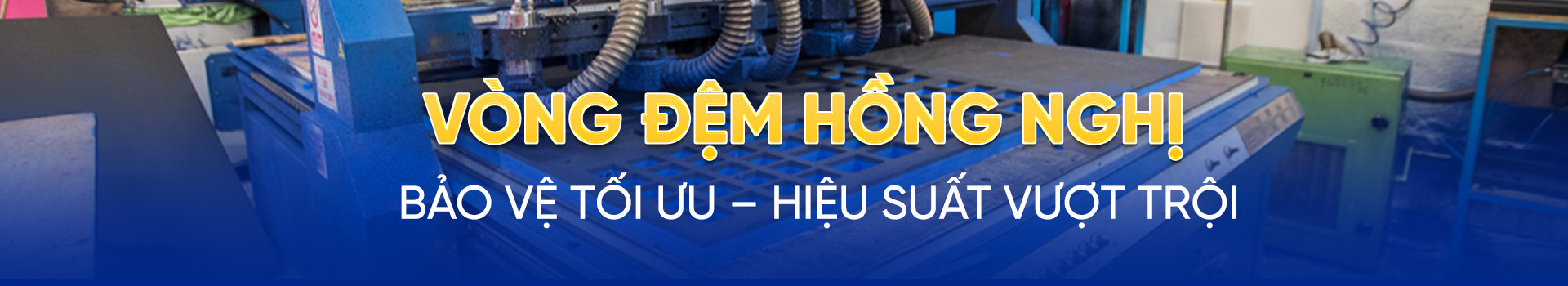 CHẾ TẠO, ĐỊNH HÌNH THEO YÊU CẦU